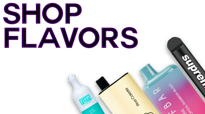 SHOP BY FLAVOR